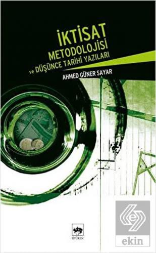 İktisat Metodolojisi ve Düşünce Tarihi Yazıları