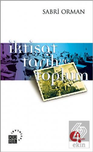 İktisat, Tarih ve Toplum