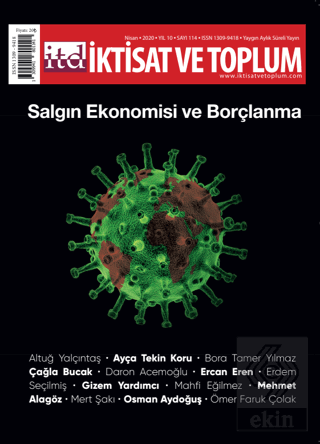 İktisat ve Toplum Dergisi Sayı: 114 Nisan 2020