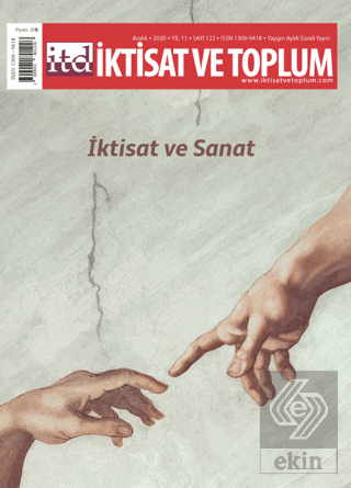 İktisat ve Toplum Dergisi Sayı: 122 Aralık 2020