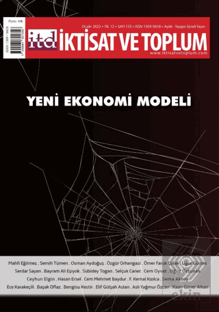 İktisat ve Toplum Dergisi Sayı: 135