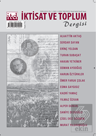 İktisat ve Toplum Dergisi Sayı: 1