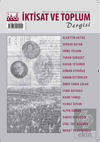 İktisat ve Toplum Dergisi Sayı: 1