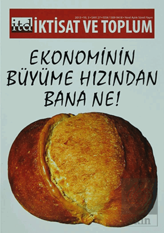 İktisat ve Toplum Dergisi Sayı: 27