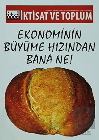 İktisat ve Toplum Dergisi Sayı: 27