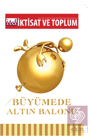 İktisat ve Toplum Dergisi Sayı: 30