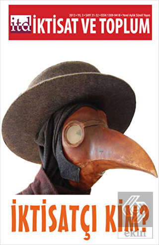 İktisat ve Toplum Dergisi Sayı: 31-32