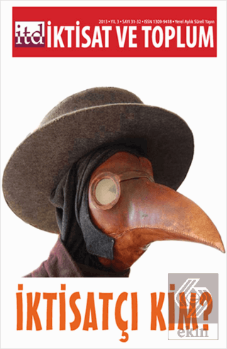 İktisat ve Toplum Dergisi Sayı: 31-32
