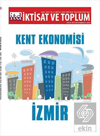 İktisat ve Toplum Dergisi Sayı: 35