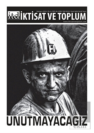 İktisat ve Toplum Dergisi Sayı: 44