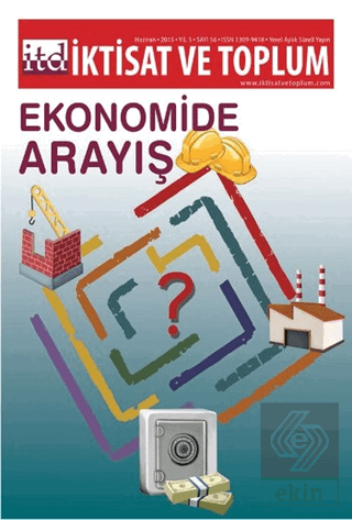 İktisat ve Toplum Dergisi Sayı: 56