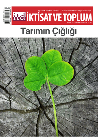 İktisat ve Toplum Dergisi Sayı: 82 Ağustos 2017