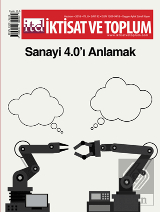 İktisat ve Toplum Dergisi Sayı: 92 Haziran 2018