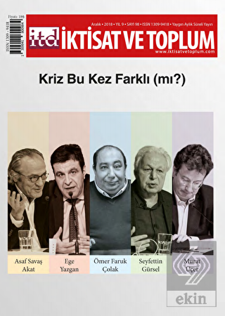 İktisat ve Toplum Dergisi Sayı: 98 Aralık 2018