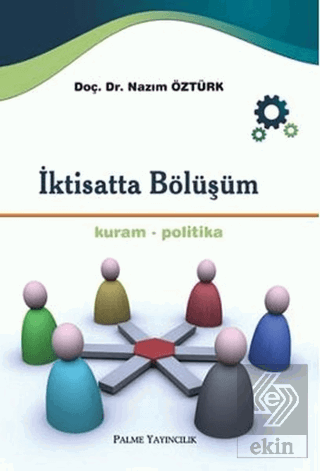 İKTİSATTA BÖLÜŞÜM - PALME