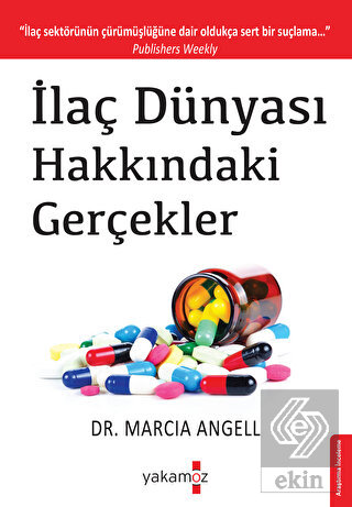 İlaç Dünyası Hakkındaki Gerçekler