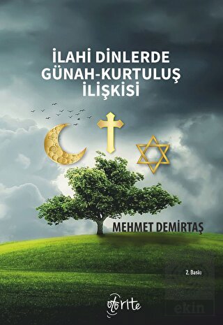 İlahi Dinlerde Günah-Kurtuluş İlişkisi