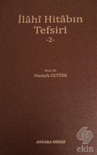İlahi Hitabın Tefsiri 2