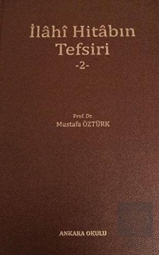 İlahi Hitabın Tefsiri 2