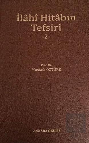 İlahi Hitabın Tefsiri 2