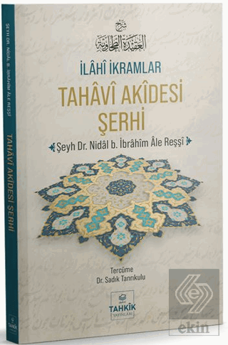İlâhî İkramlar Tahâvî Akîdesi Şerhi