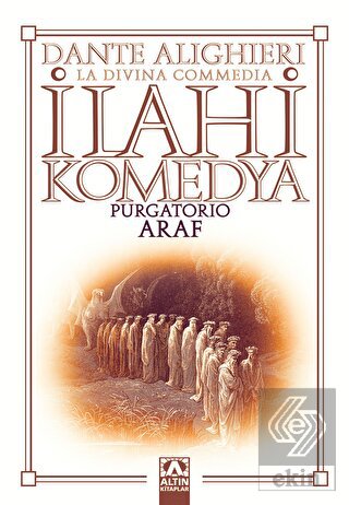 İlahi Komedya : Araf