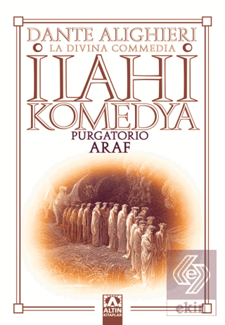 İlahi Komedya : Araf