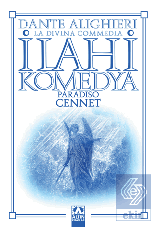 İlahi Komedya : Cennet