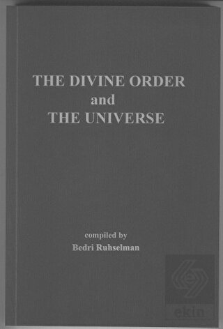 İlahi Nizam ve Kainat (İngilizcesi) In The Divine