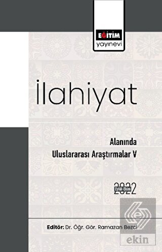 İlahiyat Alanında Uluslararası Araştırmalar V