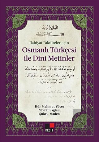 İlahiyat Fakülteleri İçin Osmanlı Türkçesi ile Din