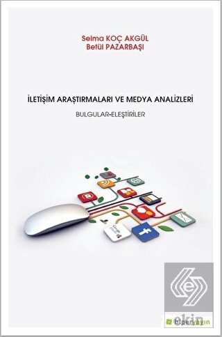 İletişim Araştırmaları ve Medya Analizleri