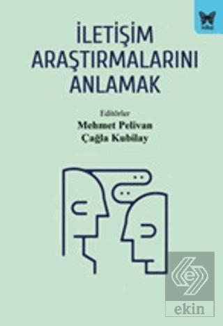 İletişim Araştırmalarını Anlamak