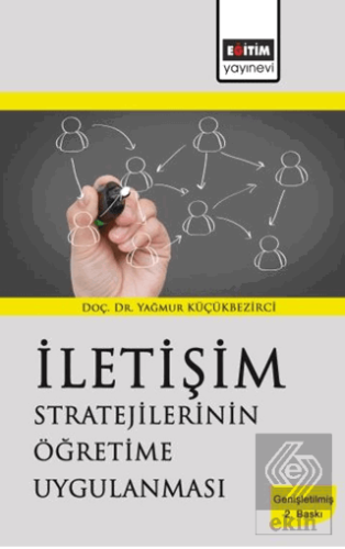 İletişim Stratejilerinin Öğretime Uygulanması