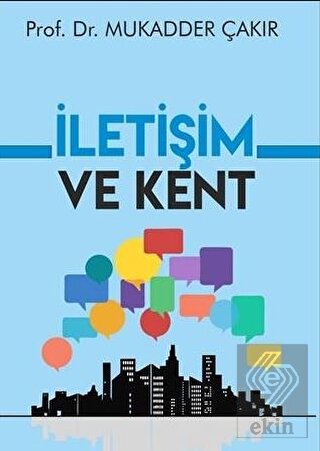 İletişim ve Kent
