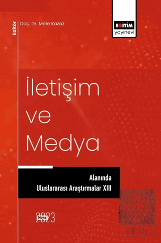 İletişim ve Medya Alanında Uluslararası Araştırmal