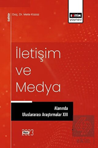İletişim ve Medya Alanında Uluslararası Araştırmal