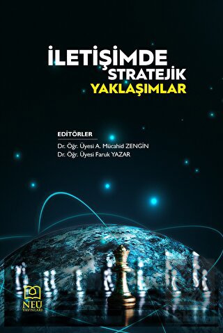 İletişimde Stratejik Yaklaşımlar