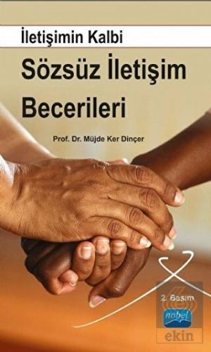 İletişimin Kalbi Sözsüz İletişim Becerileri