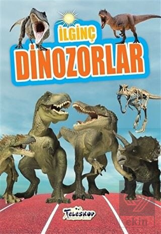 İlginç Dinozorlar