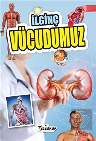 İlginç Vücudumuz