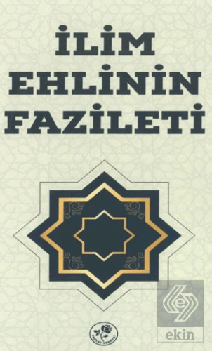 İlim Ehlinin Fazileti