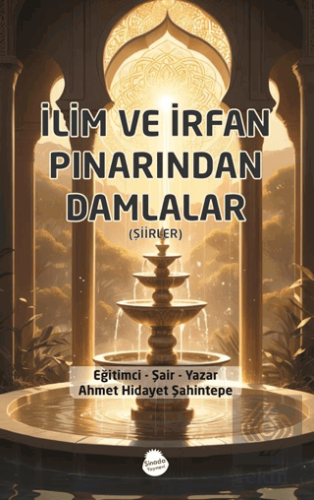 İlim ve İrfan Pınarından Damlalar