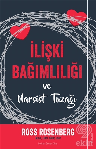 İlişki Bağımlılığı ve Narsist Tuzağı