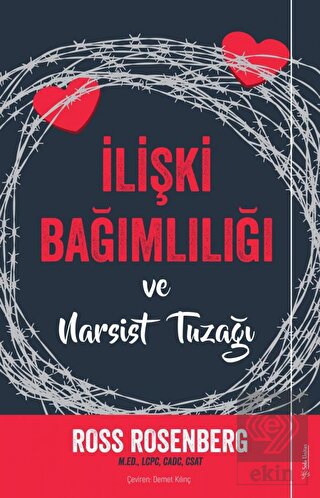 İlişki Bağımlılığı ve Narsist Tuzağı
