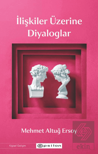 İlişkiler Üzerine Diyaloglar