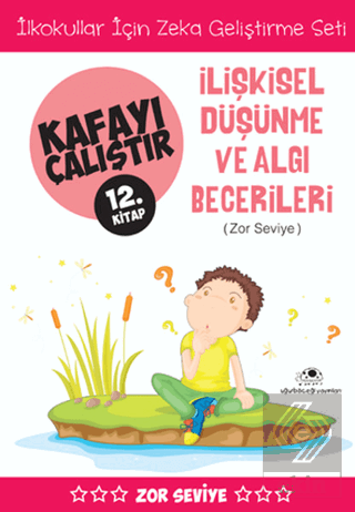 İlişkisel Düşünme ve Algı Becerileri (Zor Seviye) 