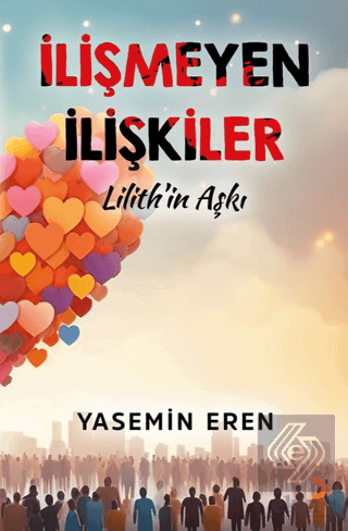 İlişmeyen İlişkiler