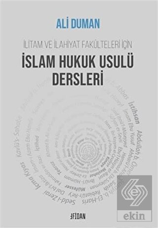 İlitam ve İlahiyat Fakülteleri İçin İslam Hukuk Us