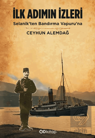 İlk Adımın İzleri